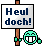 Heul doch :heuldoch: